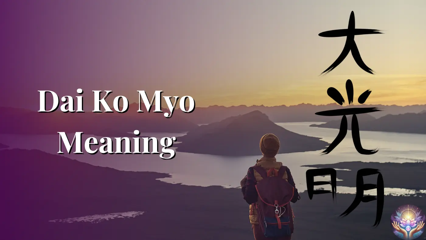 Dai Ko Myo Meaning